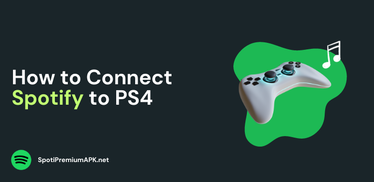 How to Connect Spotify to PS4