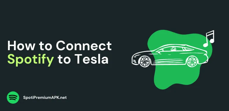 How to Connect Spotify to Tesla?