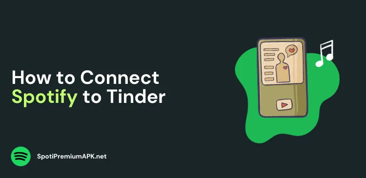How to Connect Spotify to Tinder
